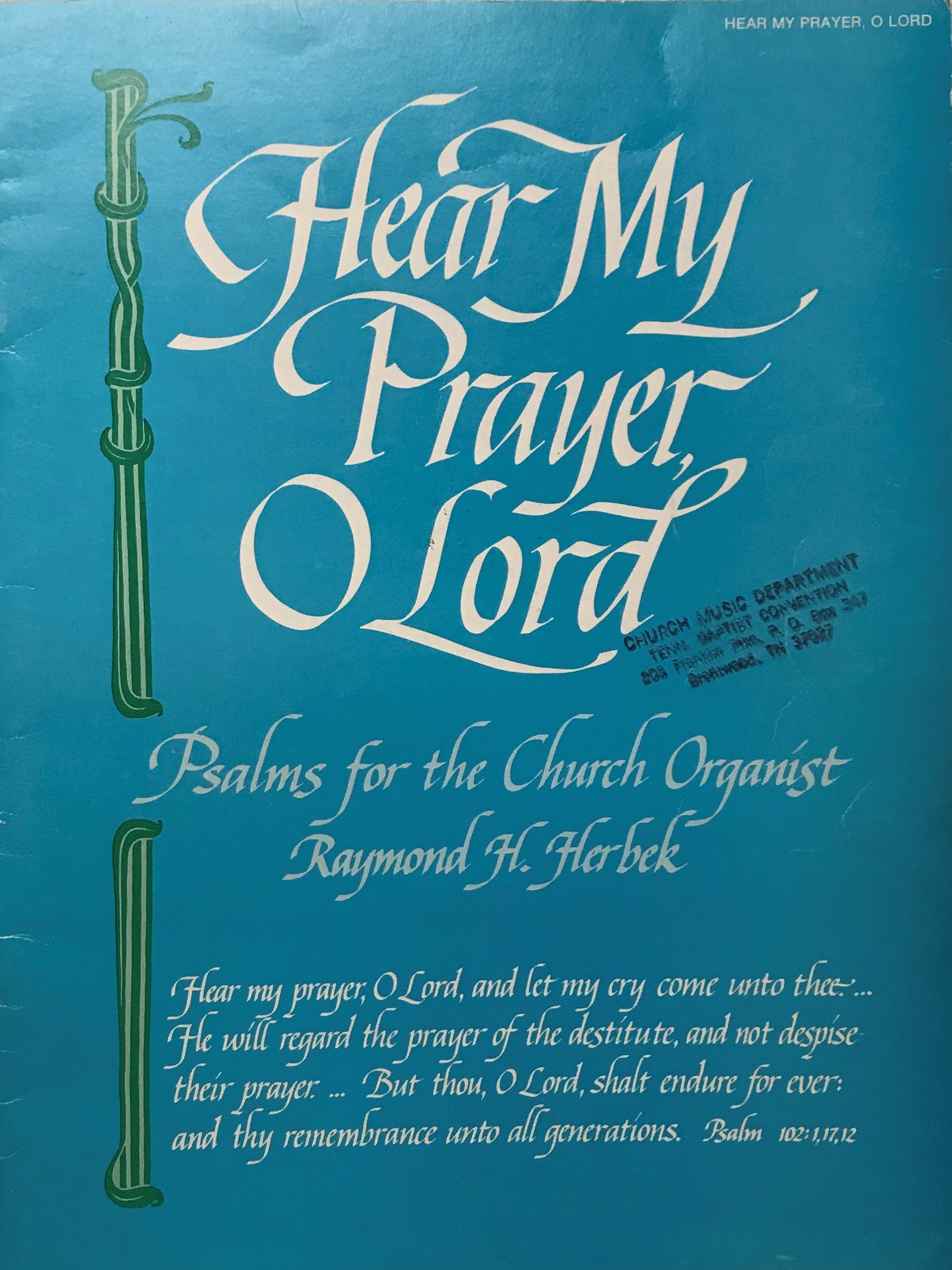 raymond-h-herbek-hear-my-prayer-o-lord-psalms-for-the-church